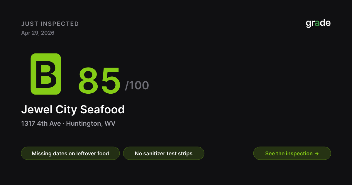 Jewel City Seafood health score — Huntington, WV | grade.food